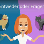entweder oder fragen